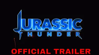 JURASSIC THUNDER (2020) Official Trailer | Dino Horror