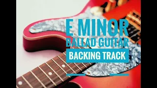 Ballad E minor guitar backingtrack