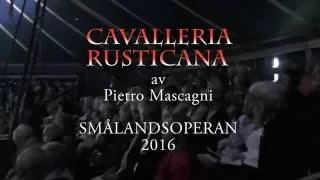 Cavalleria Rusticana av Smålandsoperan