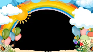 Футаж-Хромакей🌈🎈 Рамка поздравительная мультяшная🦋 🌷 Background Frame For Children's Gr