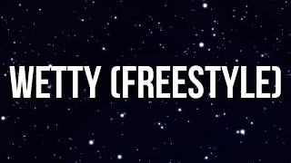 Kevin Gates - Wetty [freestyle] (Lyrics)