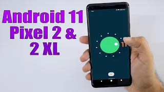 Install Android 11 on Google Pixel 2 & 2 XL (LineageOS 18.1) - How to Guide!