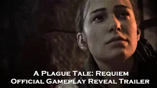 A Plague Tale: Requiem - Official Gameplay Reveal Trailer