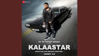 Kalaastar (From "Honey 3.0")