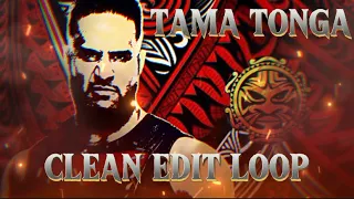 “MFT” Tama Tonga “Brother’s Keeper” Clean Edit Loop