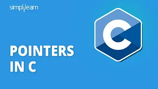 Pointers In C Explained | What Are Pointers in C? | C Pointers | C Language Tutorial | Simplilearn