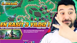 AŞIRI ÜRKÜTÜCÜ MÜCADELE EN KOLAY 3 YILDIZ NASIL ALINIR(Clash Of Clans)