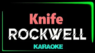 Rockwell - Knife - KARAOKE *