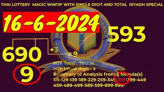 16-6-2024 THAI LOTTERY  MAGIC WINTIP WITH SINGLE DIGIT AND TOTAL  RIYADH SPECIAL