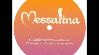 Messalina - California Style (Lucci Capri edit)