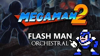 Mega Man 2 - Flash Man - Orchestral