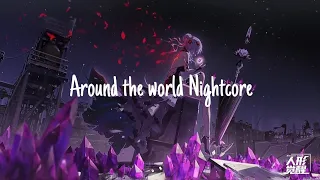 Daft Punk Around The World | Nightcore​