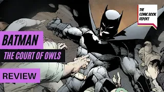 Batman: The Court of Owls Review