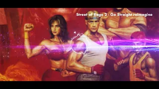 Street of Rage 2 - Go Straight  Remix