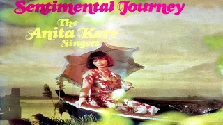 Anita Kerr Singers -  Sentimental Journey 1974 GMB