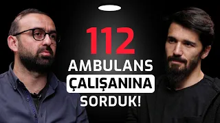 112 Acil Sağlık Çalışanına Sorduk - Hiç Kendi İşiniz İçin Siren Çaldınız Mı?