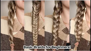 4 BASIC BRAIDS FOR BEGINNERS | HOW TO BRAID HAIR. EASY HAIRSTYLES!