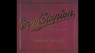 Eric Clapton - 1978-11-24 Apollo Theatre, Glasgow, Scotland, UK [SBD]