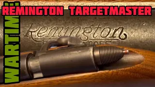Remington Target Master 510 - WWII Era 22 Cal
