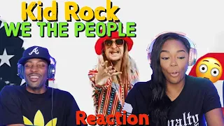 Straight to the point! Kid Rock "We The People" Reaction | Asia and BJ