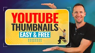 How To Make a YouTube Thumbnail - Easy & Free (UPDATED!)