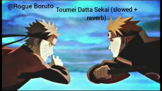 Naruto Shippuden OP 7 - Toumei Dakka Sekai (slowed + reverb)