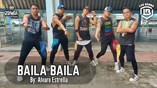 BAILA BAILA by Alvaro Estrella | Zumba | Latin Pop | Los Bomba Ian Gatchalian