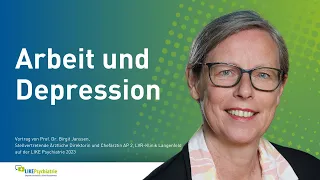 Depression und Arbeit (Prof. Dr. Birgit Janssen)