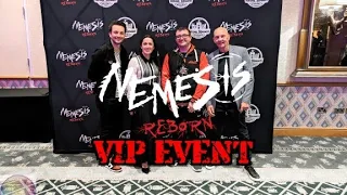 Nemesis Reborn VIP Event