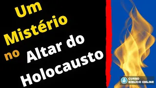 Êxodo 27 - Tabernáculo: Um Mistério no Altar do Holocausto