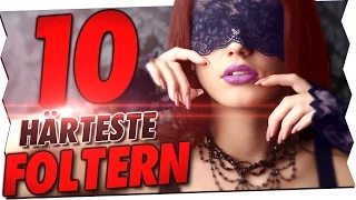 10 HÄRTESTE FOLTERMETHODEN!