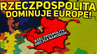 RZECZPOSPOLITA DOMINUJE EUROPE! - Age of History II