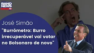 José Simão: “Burrômetro: Burro irrecuperável vai votar no Bolsonaro de novo"