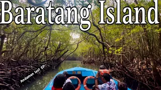 Baratang island day trip | Jarawa forest | Limestone caves | mud volcano |