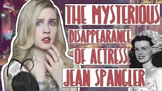 OLD HOLLYWOOD'S FIRST DISAPPEARANCE | The Mysterious Disappearance of Actress Jean Spangler