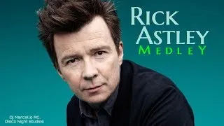 super megamix Rick Astley  by DJ SAPAO REMIX