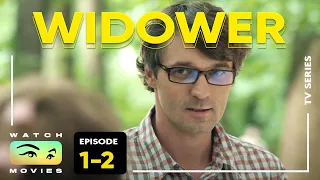 🔴 Widower 1 - 2 episodes | Movies, Films & Series