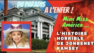 MINI MISS JONBENET, L'HORRIBLE HISTOIRE... de cette petite fille retrouvée dans sa cave...