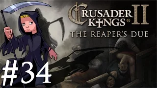 Crusader Kings 2 | The Reapers Due | Part 34 | Holy War