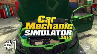 Car mechanic simulator 2014 Episode 1 Career mode mission 1, 2, 3 tutorial