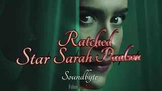 Ratched   Sarah Paulson how the actress became Exec Producer