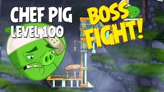 Boss Fight #10! Chef Pig Level 100 Walkthrough - Angry Birds Under Pigstruction