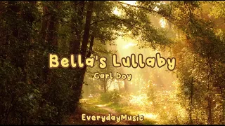 Bella's Lullaby (Piano) - Carl Doy