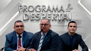 Programa Despertai | 14/04/2024 | DOMINGO | @IPJCOFICIAL | Despertai no Ar