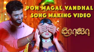 Roja Serial | Ponmagal Vandhal Song Making Video | Priyanka | Sibbu Suryan | Saregama TV Shows