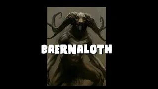 Dungeons and Dragons Lore: Baernaloth