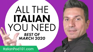 Your Monthly Dose of Italian - Best of March 2020 [fixed]