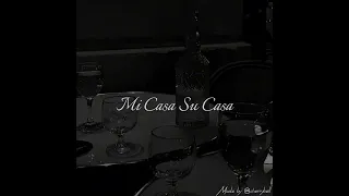 ‘Mi Casa Su Casa’-Omar Rudberg (slowed&reverb)