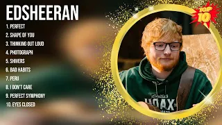 edsheeran 2024 MIX ~ Top 10 Best Songs ~ Greatest Hits ~ Full Album