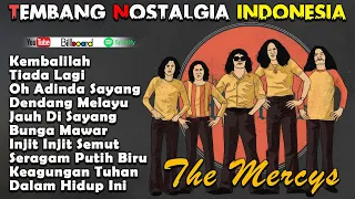 THE MERCY'S BEST SPESIAL ALBUM 💖 TEMBANG NOSTALGIA INDONESIA 📀THE MERCY'S 20 LAGU LAGU TERPOPULAR